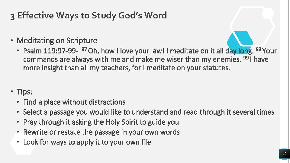 3 Effective Ways to Study God’s Word • Meditating on Scripture • Psalm 119: