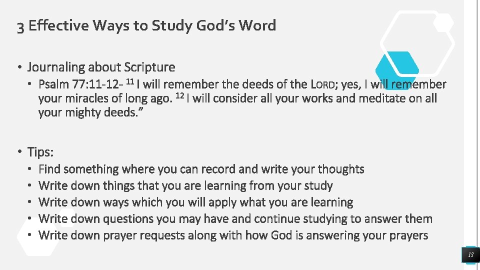 3 Effective Ways to Study God’s Word • Journaling about Scripture • Psalm 77: