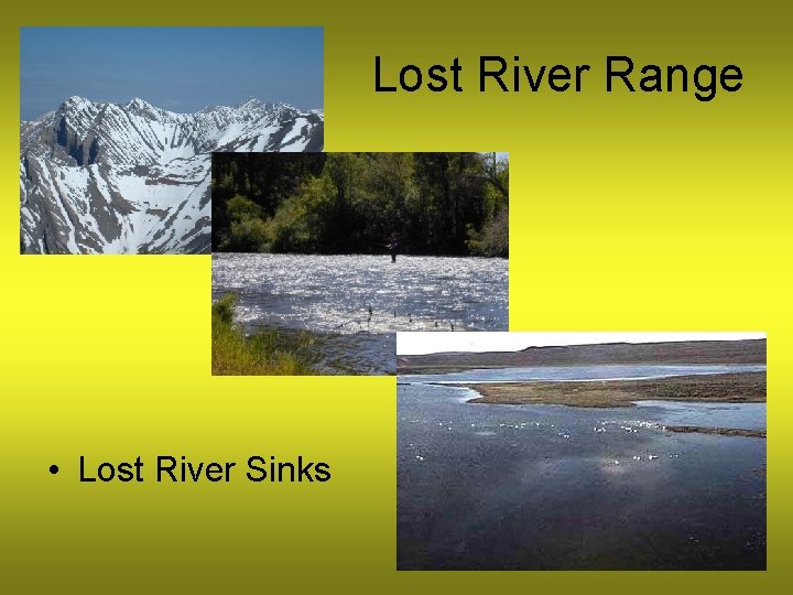 Lost River Range • Lost River Sinks 
