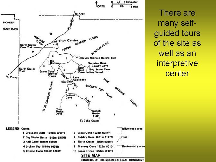 There are many selfguided tours of the site as well as an interpretive center