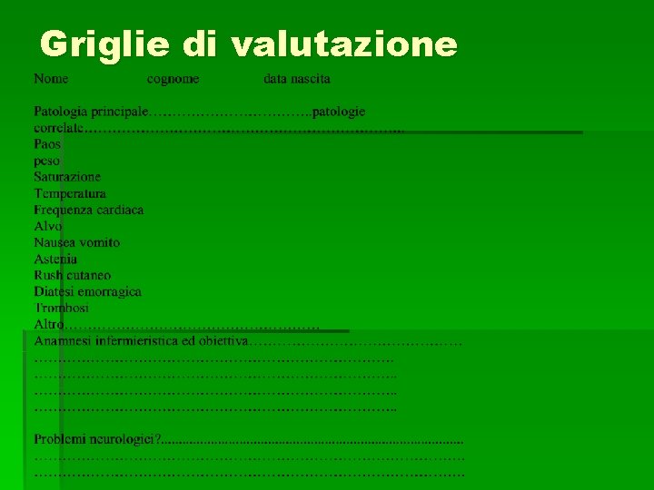 Griglie di valutazione 