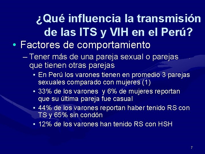 ¿Qué influencia la transmisión de las ITS y VIH en el Perú? • Factores