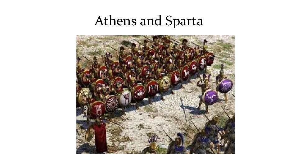 Athens and Sparta 