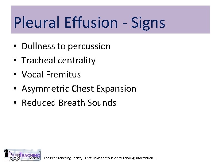 Pleural Effusion - Signs • • • Dullness to percussion Tracheal centrality Vocal Fremitus