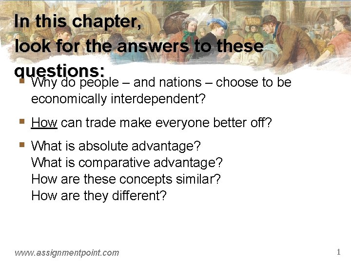 In this chapter, look for the answers to these questions: § Why do people