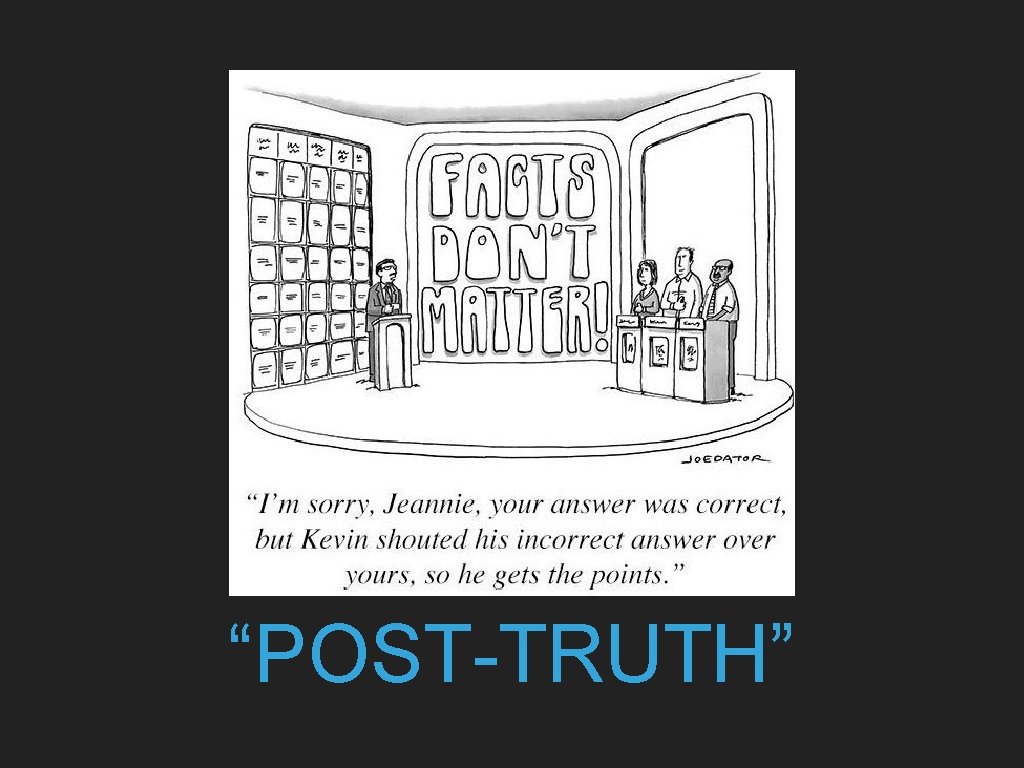 “POST-TRUTH” 