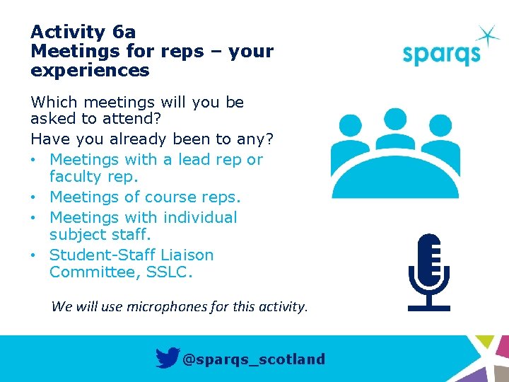 Activity 6 a Meetings for reps – your experiences Which meetings will you be