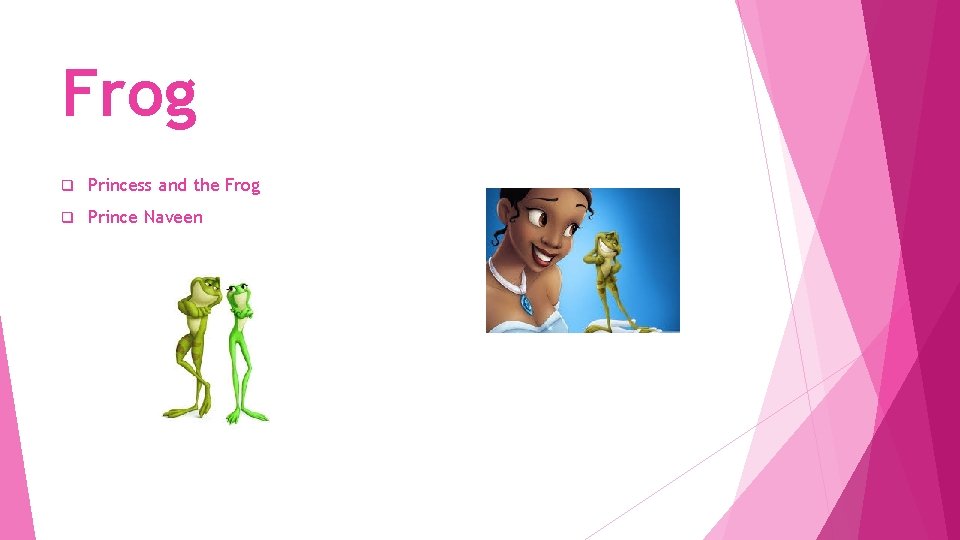 Frog q Princess and the Frog q Prince Naveen 