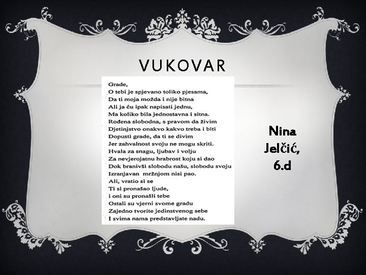 VUKOVAR Nina Jelčić, 6. d 