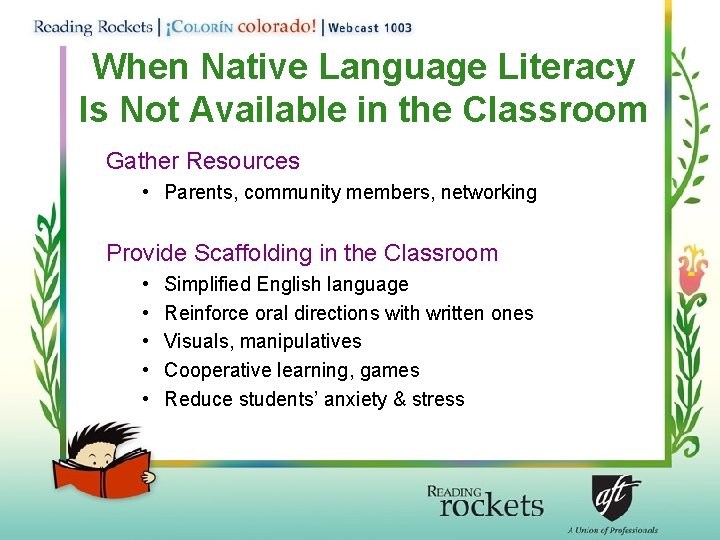 When Native Language Literacy Is Not Available in the Classroom Gather Resources • Parents,