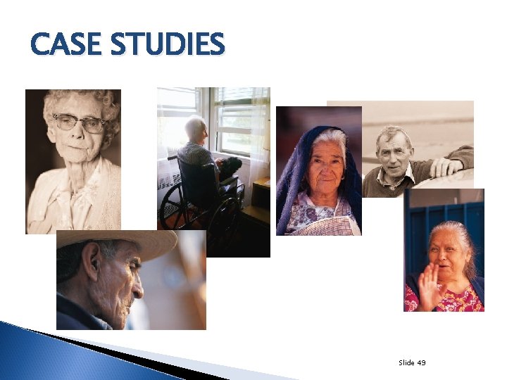 CASE STUDIES Slide 49 