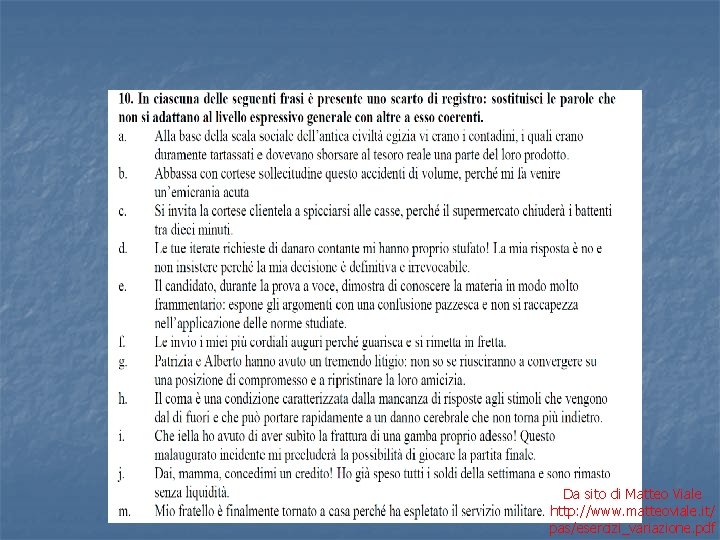 Da sito di Matteo Viale http: //www. matteoviale. it/ pas/esercizi_variazione. pdf 