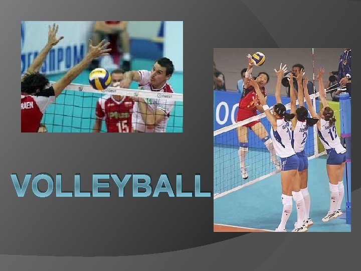 VOLLEYBALL 