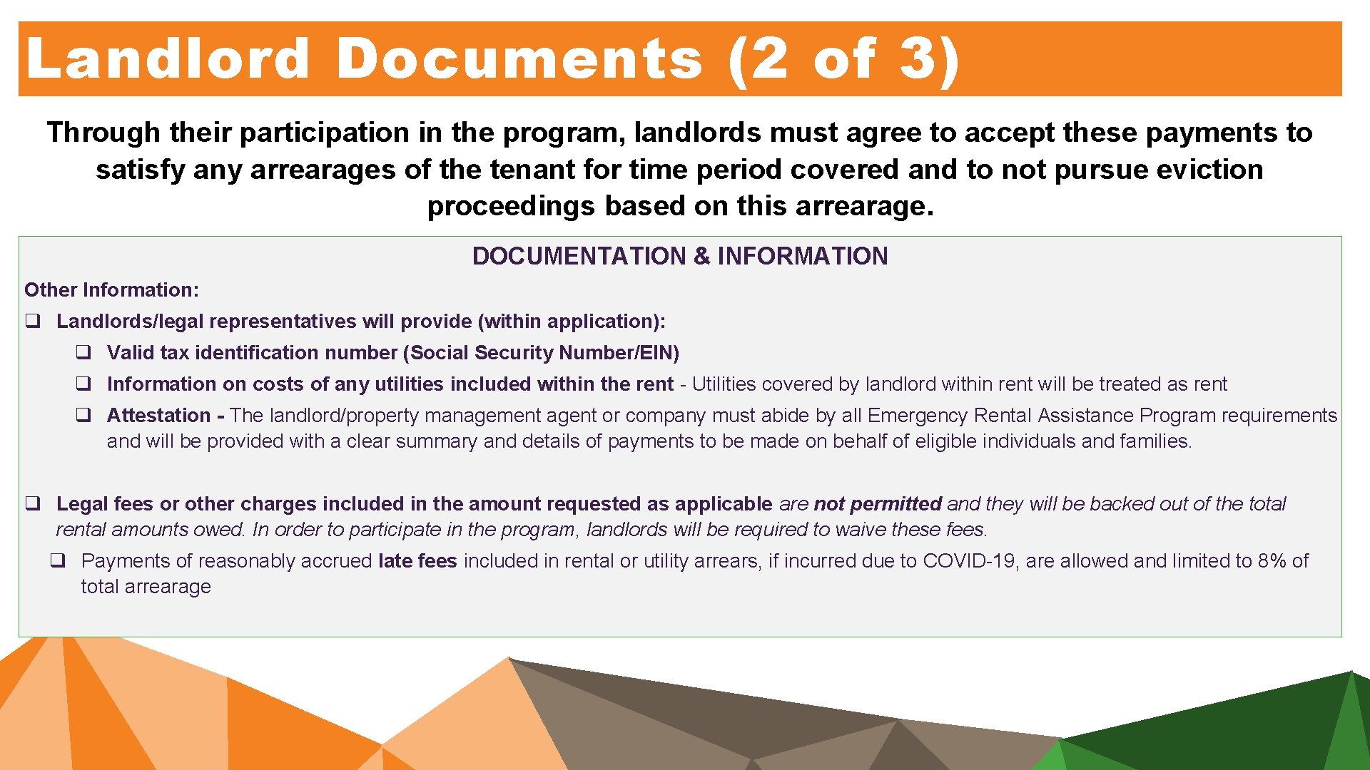 Landlord Documents (2 of 3) Through their participation in the program, landlords must agree Landlord Documents (2 of 3) Through their participation in the program, landlords must agree