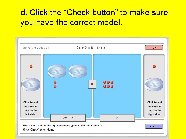 d. Click the “Check button” to make sure you have the correct model. 