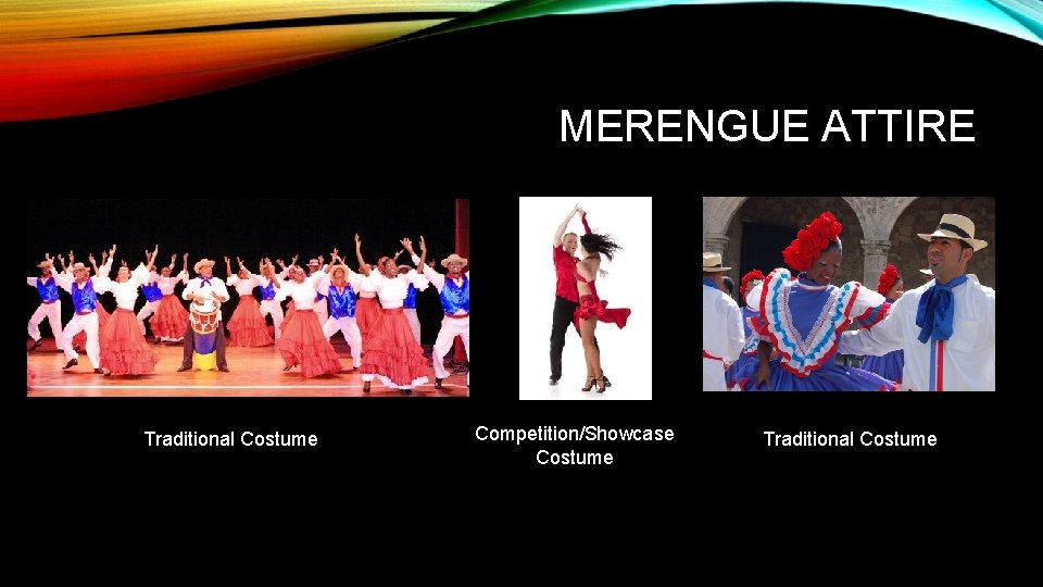 MERENGUE ATTIRE Traditional Costume Competition/Showcase Costume Traditional Costume 