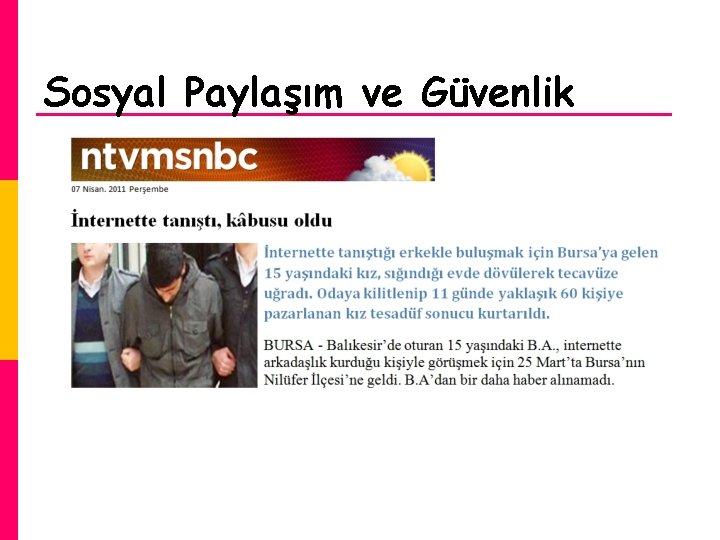 Sosyal Paylaşım ve Güvenlik 