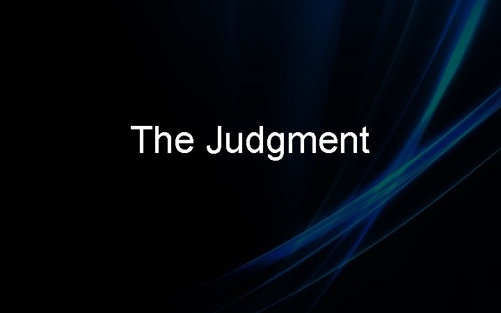 The Judgment 