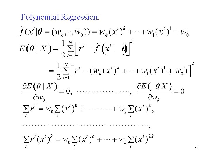 Polynomial Regression: 28 