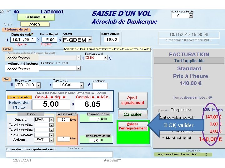 En heures TU XXXXX Yyyyyyy Si OK, valider 12/23/2021 Aéro. Gest™ 