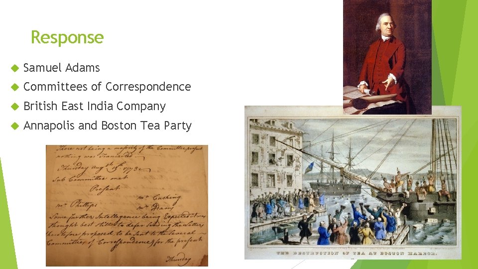 Response Samuel Adams Committees of Correspondence British East India Company Annapolis and Boston Tea