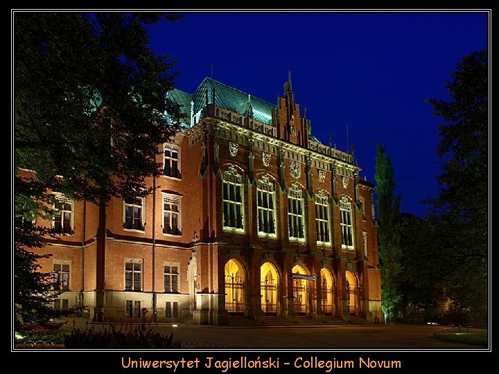 Uniwersytet Jagielloński – Collegium Novum 