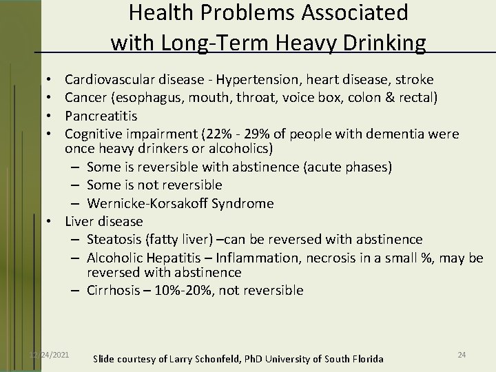 Health Problems Associated with Long-Term Heavy Drinking Cardiovascular disease - Hypertension, heart disease, stroke
