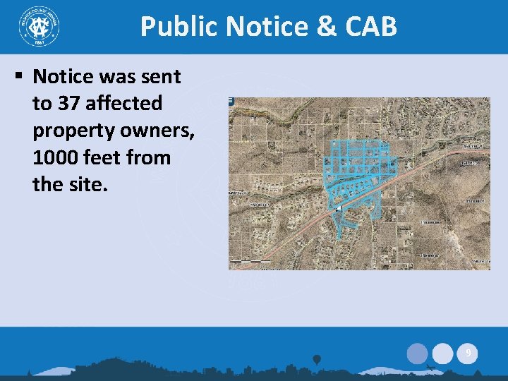 Public Notice & CAB § Notice was sent to 37 affected property owners, 1000