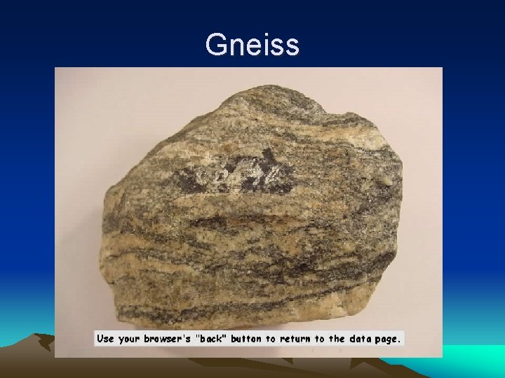 Gneiss 