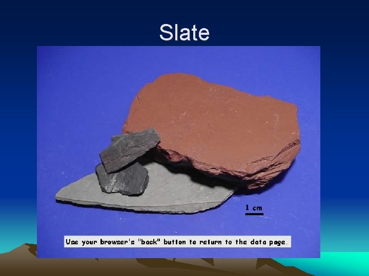 Slate 