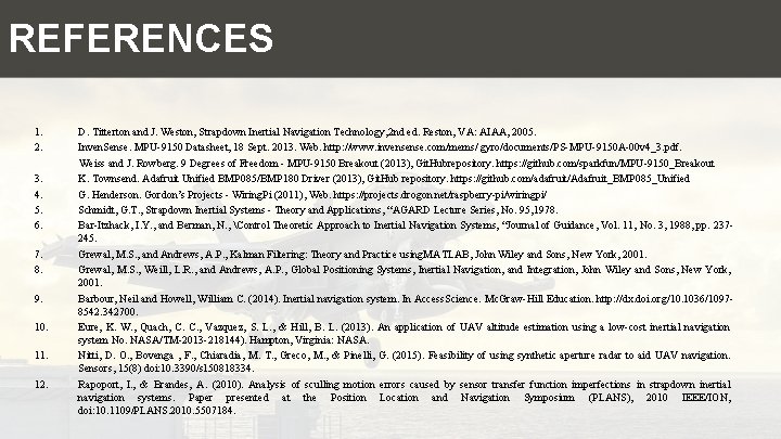 REFERENCES 1. 2. 3. 4. 5. 6. 7. 8. 9. 10. 11. 12. D.