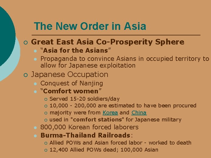 The New Order in Asia ¡ Great East Asia Co-Prosperity Sphere l l ¡