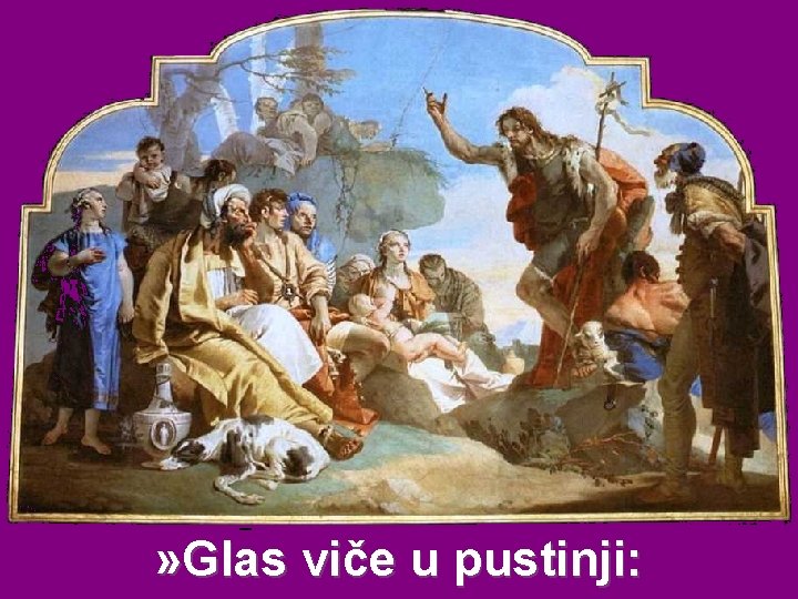 » Glas viče u pustinji: 