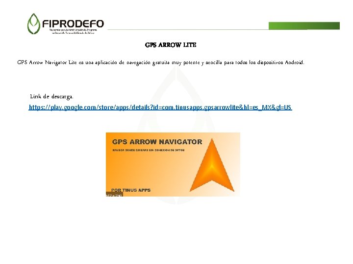 GPS ARROW LITE GPS Arrow Navigator Lite es una aplicación de navegación gratuita muy