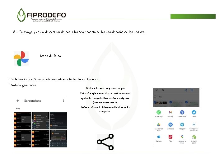 8 – Descarga y envió de captura de pantallas Screenshots de las coordenadas de