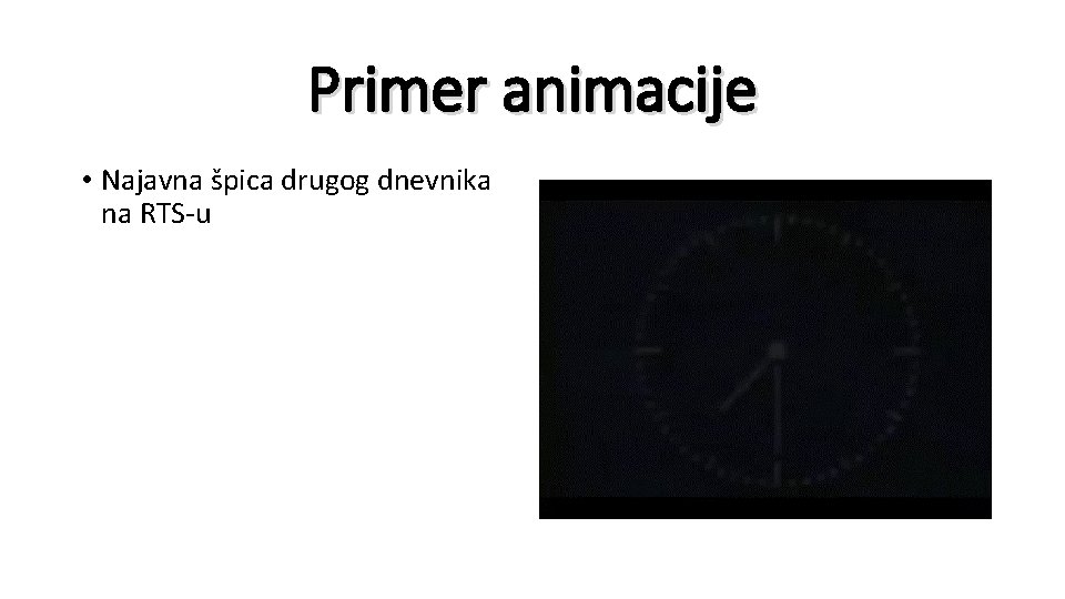 Primer animacije • Najavna špica drugog dnevnika na RTS-u 