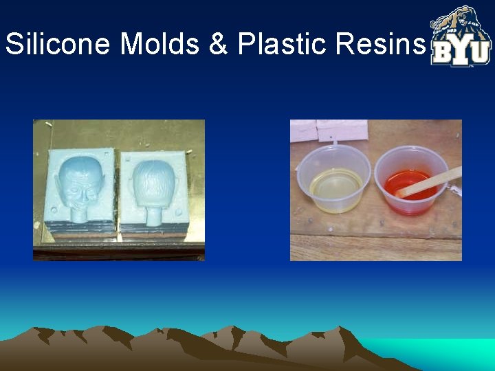 Silicone Molds & Plastic Resins 