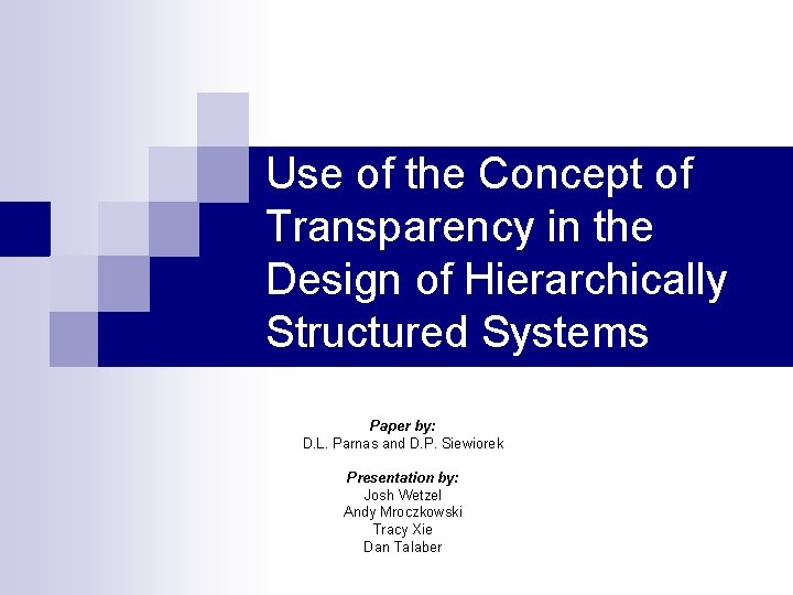 Use of the Concept of Transparency in the