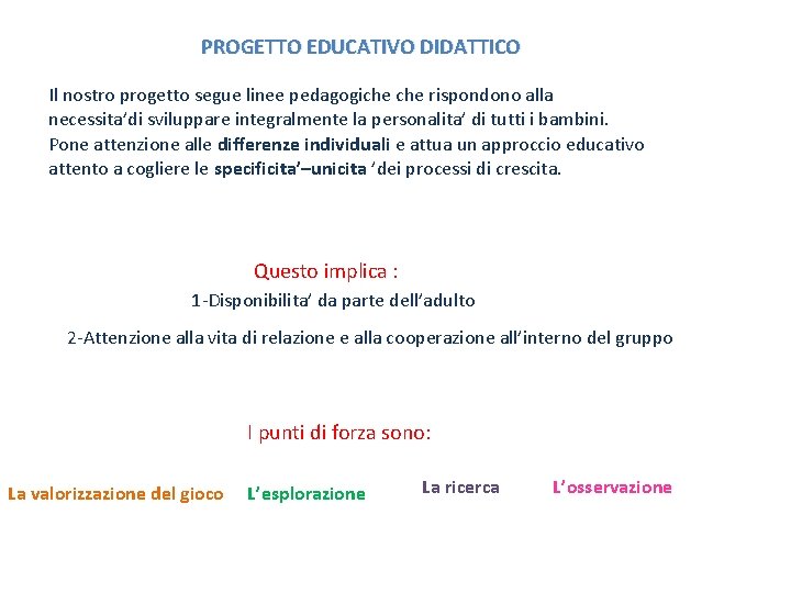 Esempio Di Progetto Didattico Scuola Secondaria PROGETTO EDUCATIVO DIDATTICO Il nostro progetto segue linee