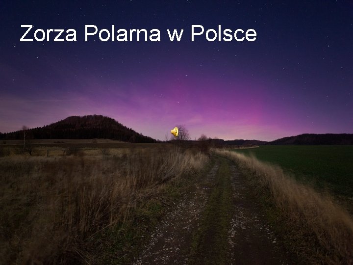 Zorza Polarna w Polsce 