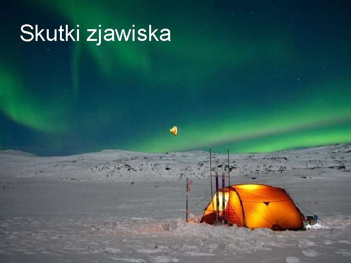 Skutki zjawiska 