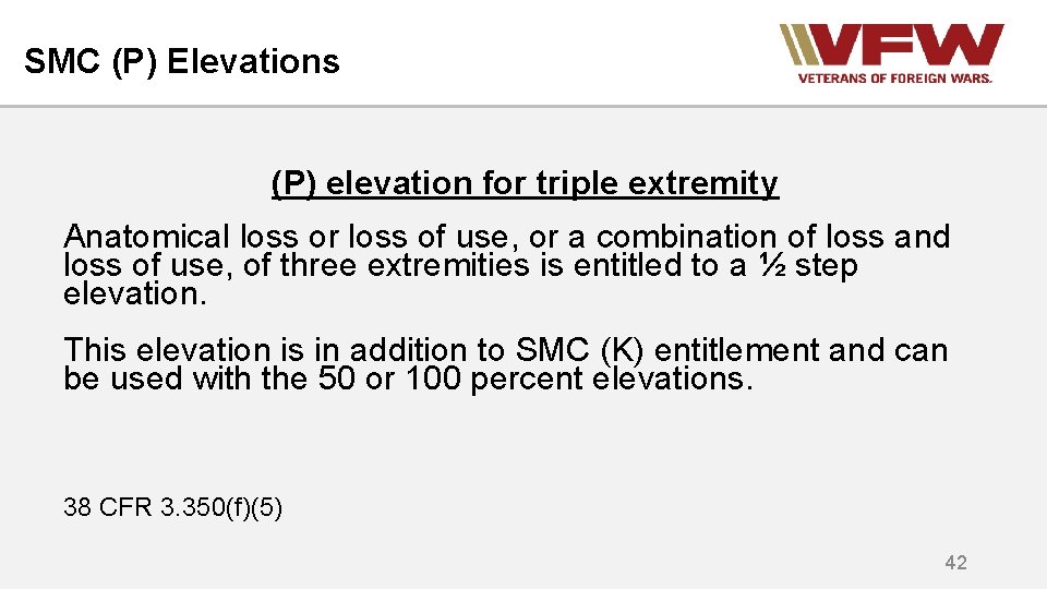 SMC (P) Elevations (P) elevation for triple extremity Anatomical loss or loss of use,