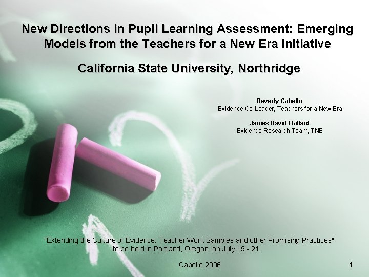 New Directions in Pupil Learning Assessment: Emerging Models from the Teachers for a New