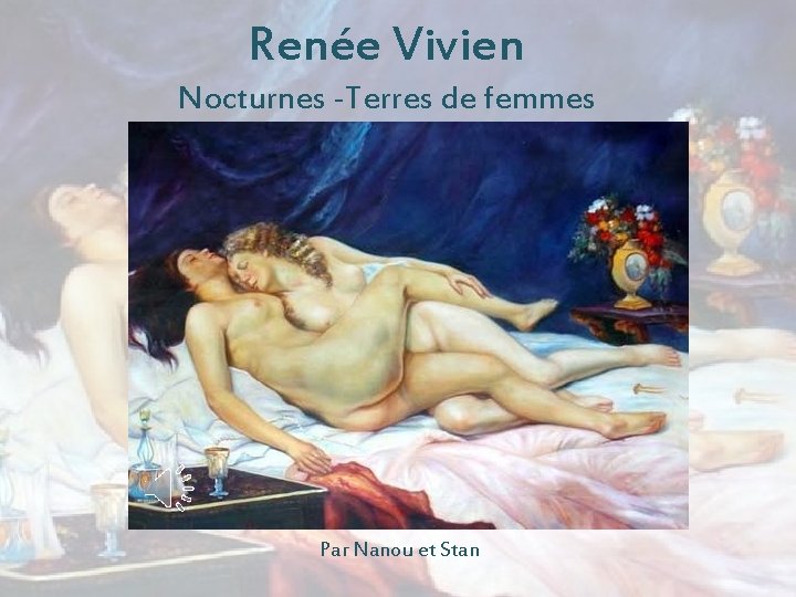 Renée Vivien Nocturnes -Terres de femmes Par Nanou et Stan 