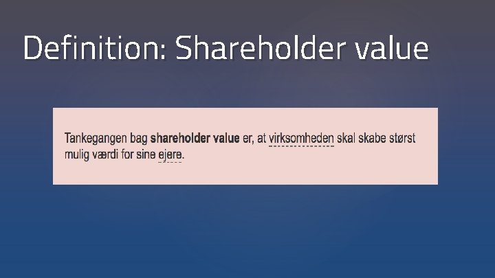 Definition: Shareholder value 