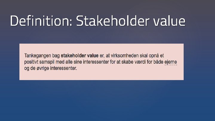 Definition: Stakeholder value 