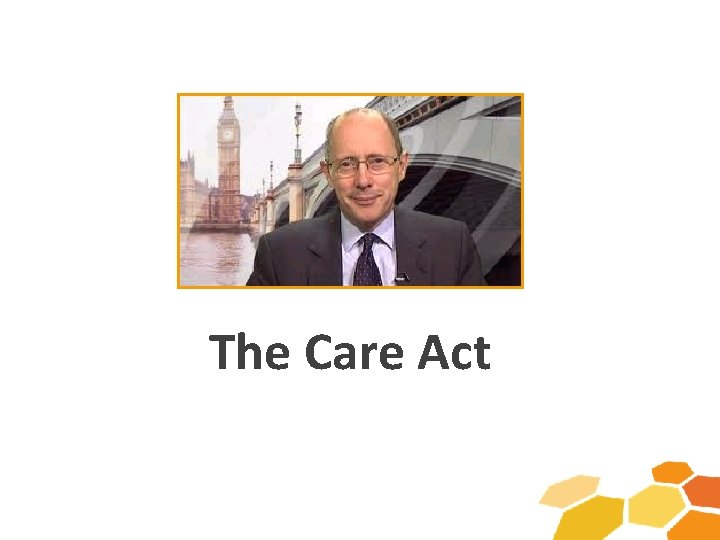 The Care Act 