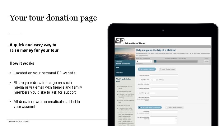 Your tour donation page A quick and easy way to raise money for your