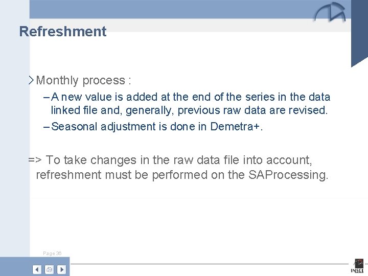 Refreshment › Monthly process : – A new value is added at the end