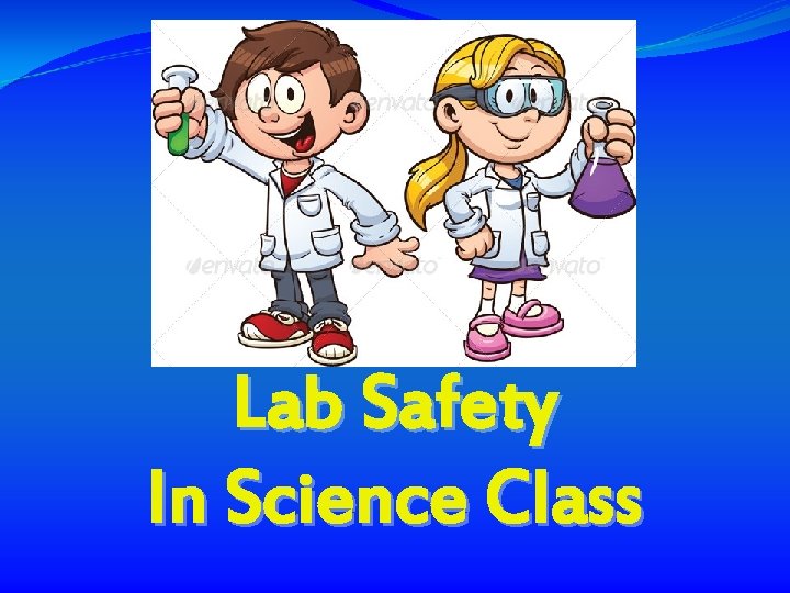 Lab Safety In Science Class 